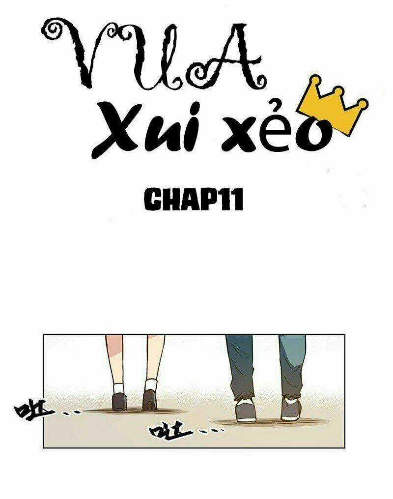 Vua Xui Xẻo Chapter 11 trang 3