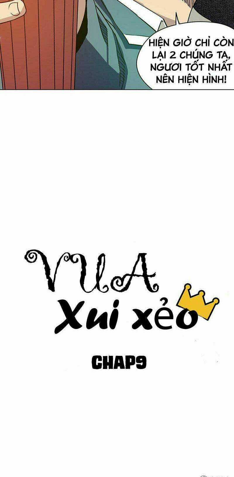 Vua Xui Xẻo Chapter 9 trang 4
