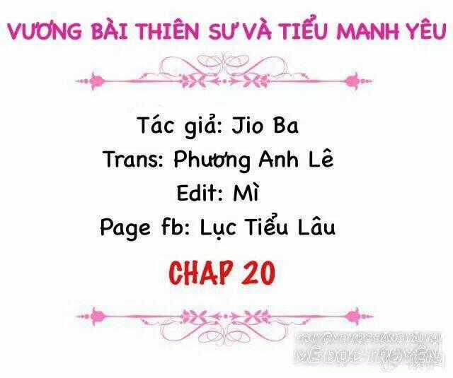 Vương Bài Thiên Sư Và Tiểu Manh Yêu Chapter 20 trang 0