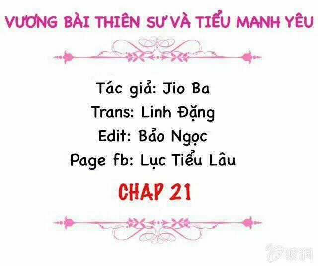 Vương Bài Thiên Sư Và Tiểu Manh Yêu Chapter 21 trang 1