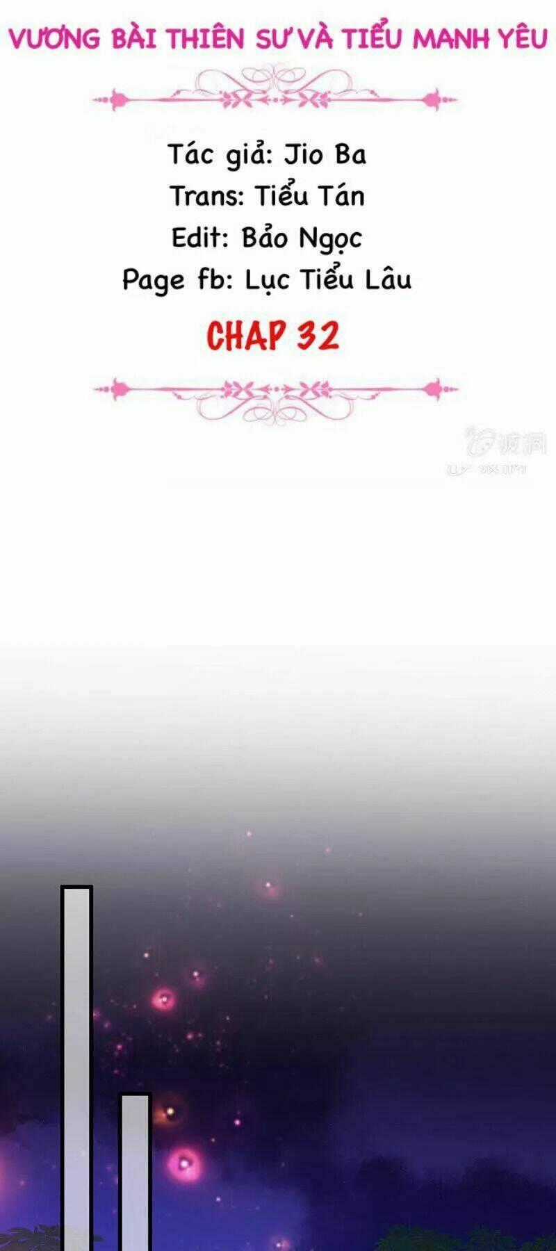 Vương Bài Thiên Sư Và Tiểu Manh Yêu Chapter 32 trang 1