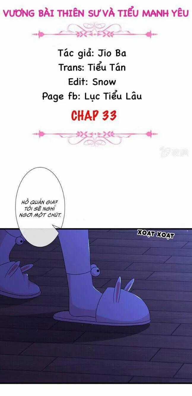 Vương Bài Thiên Sư Và Tiểu Manh Yêu Chapter 33 trang 1