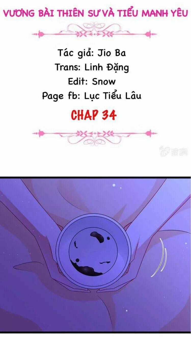 Vương Bài Thiên Sư Và Tiểu Manh Yêu Chapter 34 trang 1
