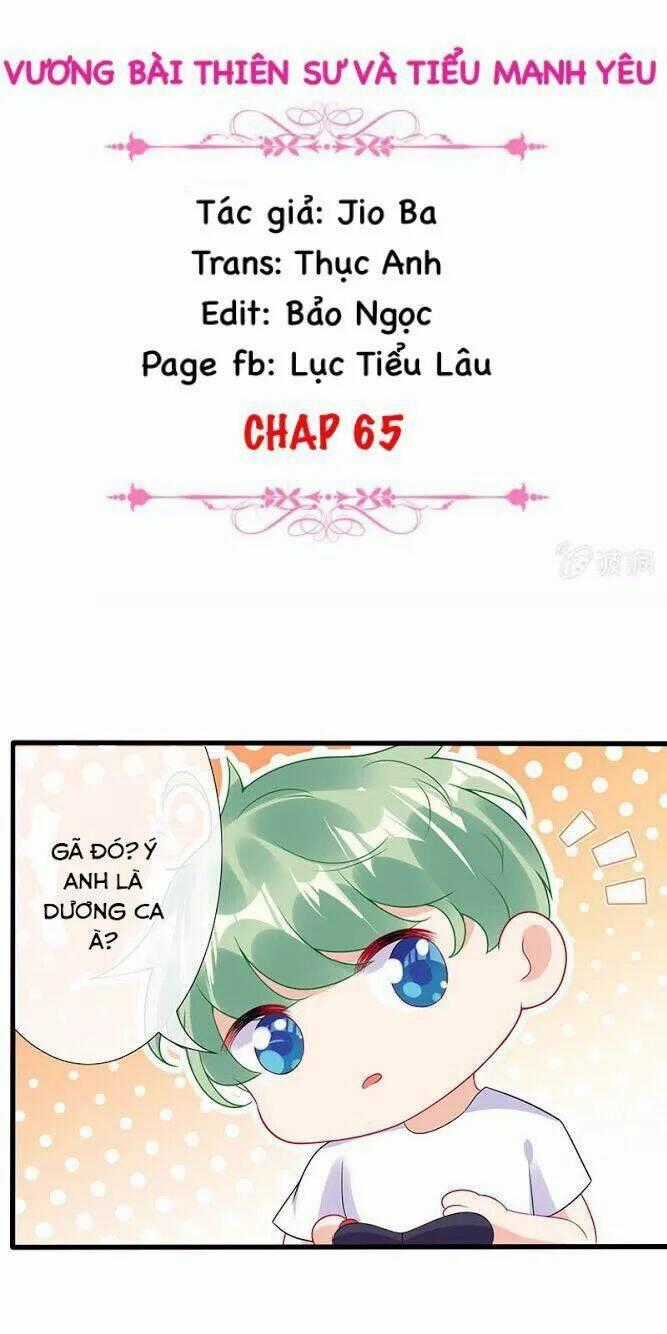 Vương Bài Thiên Sư Và Tiểu Manh Yêu Chapter 65 trang 1