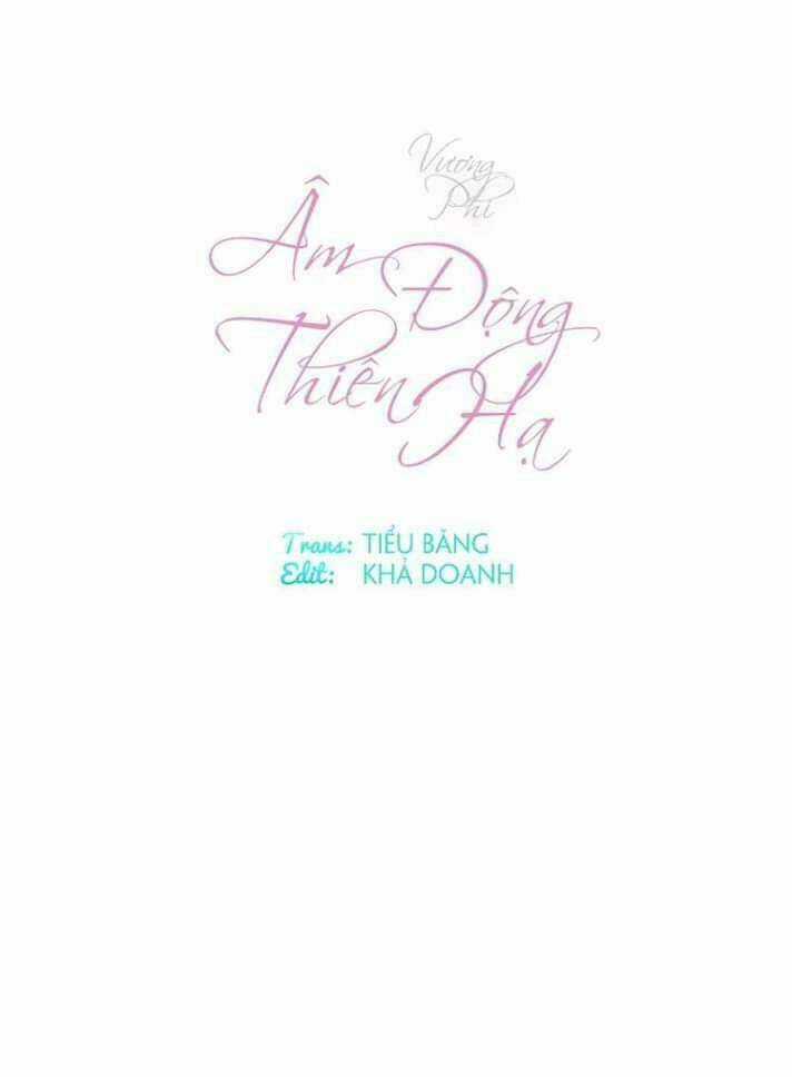 Vương Phi - Âm Động Thiên Hạ Chapter 2 trang 2