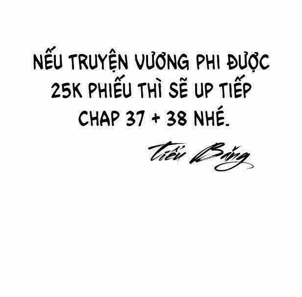 Vương Phi - Âm Động Thiên Hạ Chapter 36 trang 37