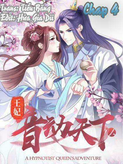 Vương Phi - Âm Động Thiên Hạ Chapter 4 trang 2