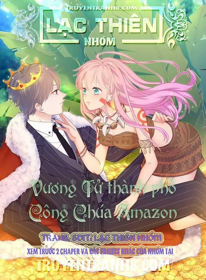 Vương Tử Thành Phố Và Công Chúa Amazon Chapter 101 trang 0