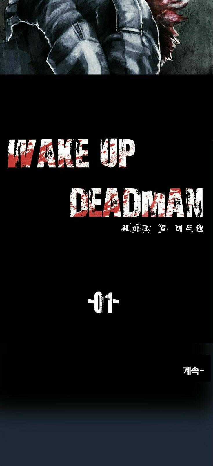 Wake Up Deadman Chapter 1 trang 8