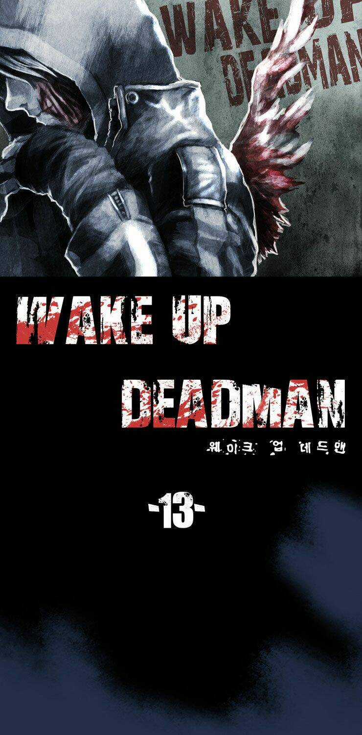 Wake Up Deadman Chapter 13 trang 5