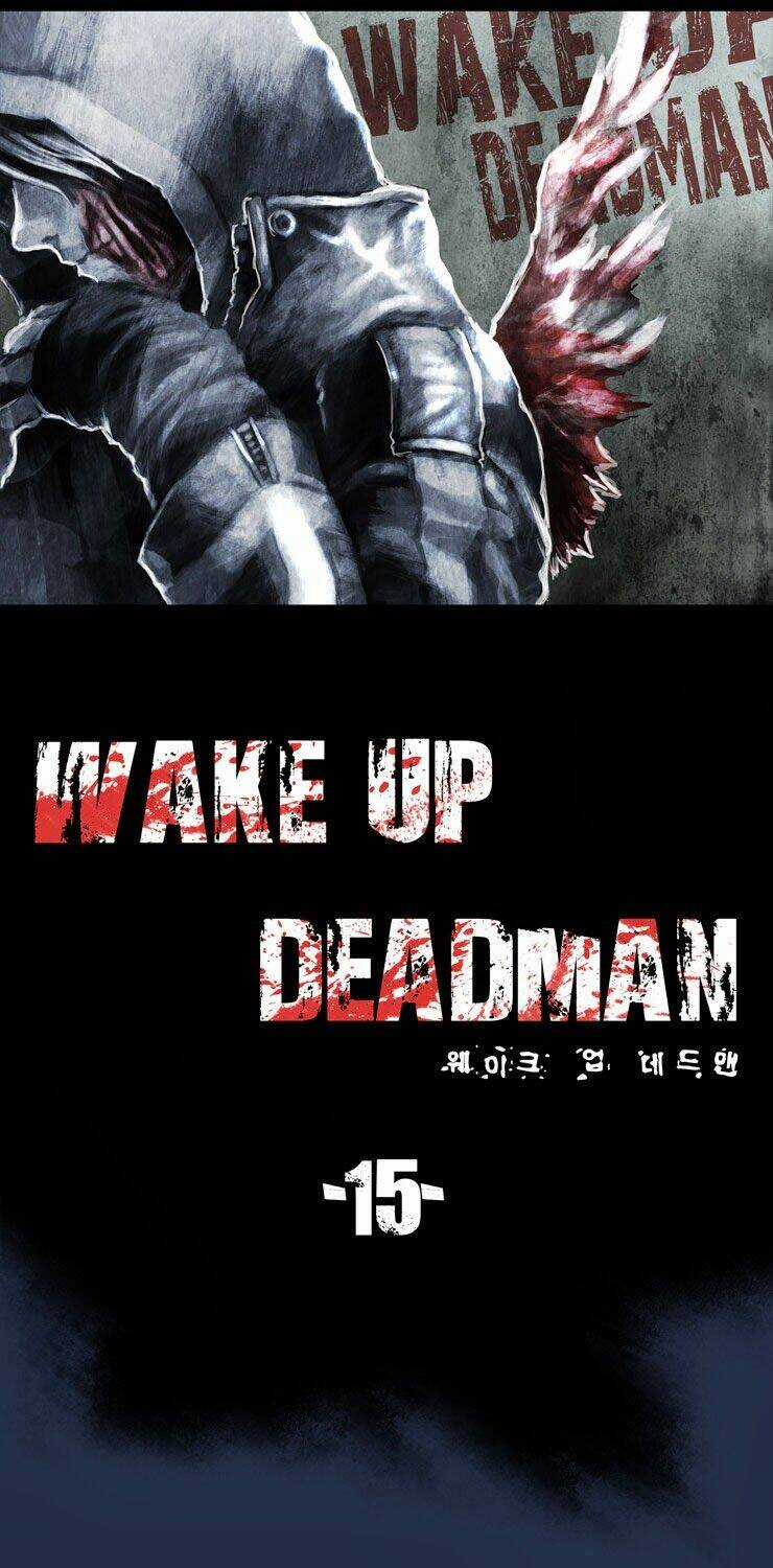 Wake Up Deadman Chapter 15 trang 4