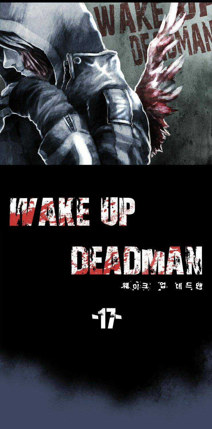 Wake Up Deadman Chapter 17 trang 5