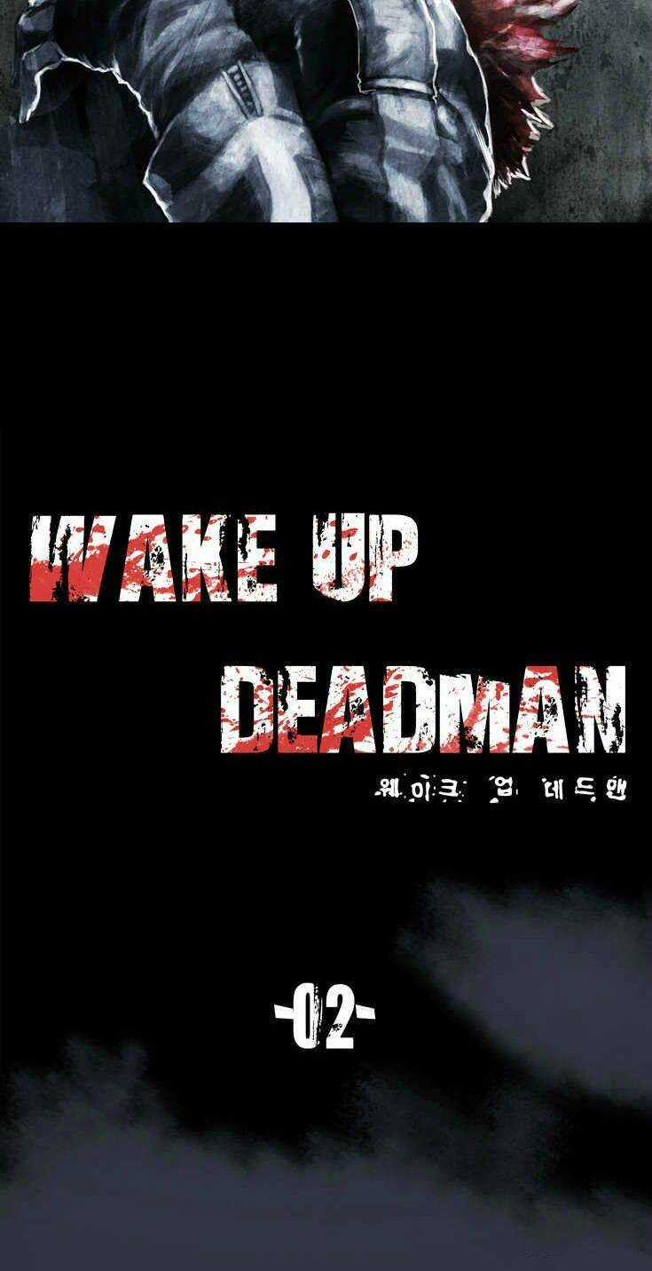 Wake Up Deadman Chapter 2 trang 3