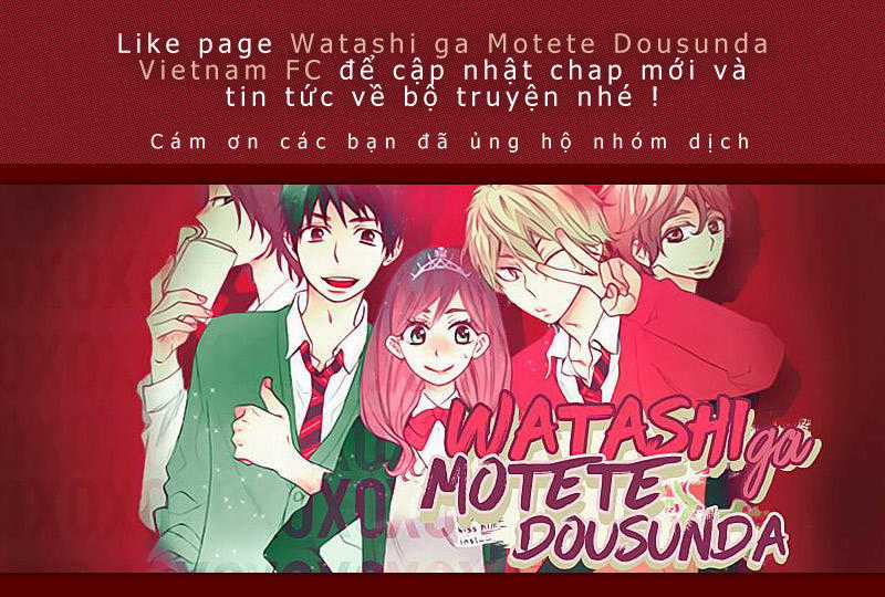 Watashi Ga Motete Dousunda Chapter 16 trang 38