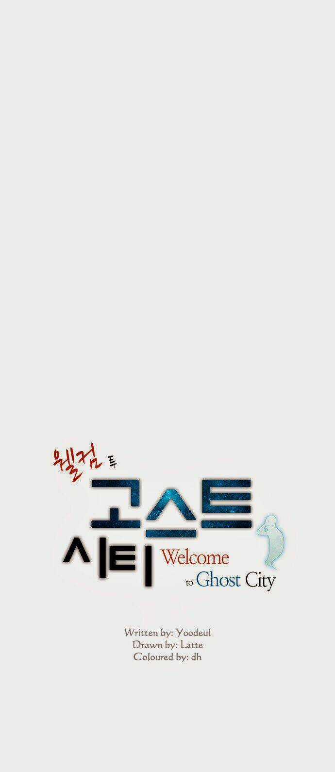 Welcome To Ghost City Chapter 0 trang 8