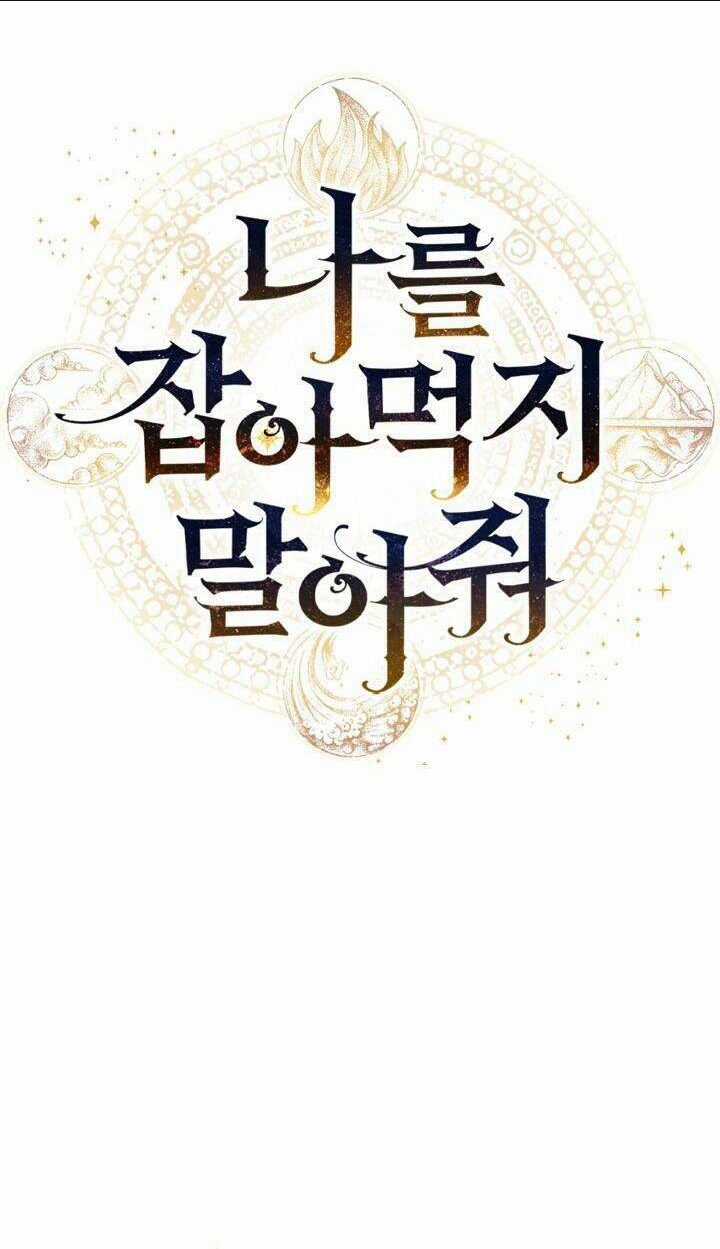 Xin Ngài Đừng Ăn Tôi. Chapter 56 trang 19