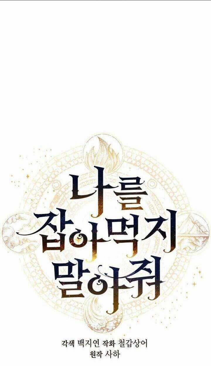 Xin Ngài Đừng Ăn Tôi. Chapter 57 trang 22