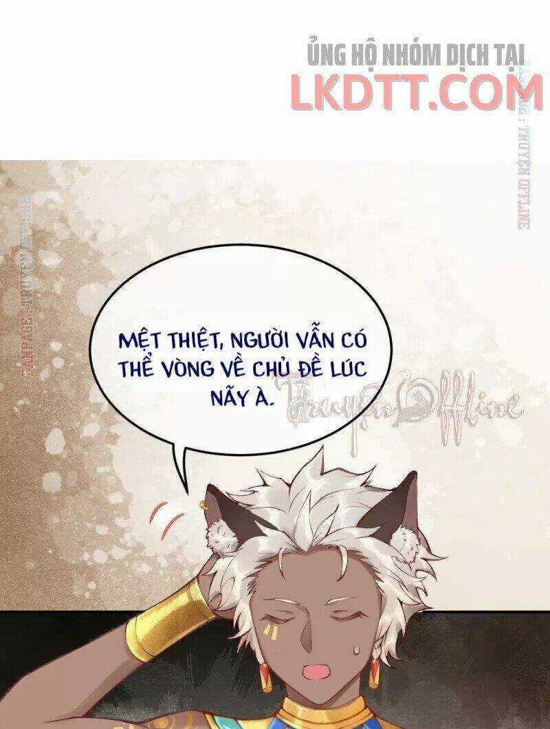 Xuyên Đến Ai Cập : Trở Thành Cô Dâu Của Vương Chapter 15 trang 22