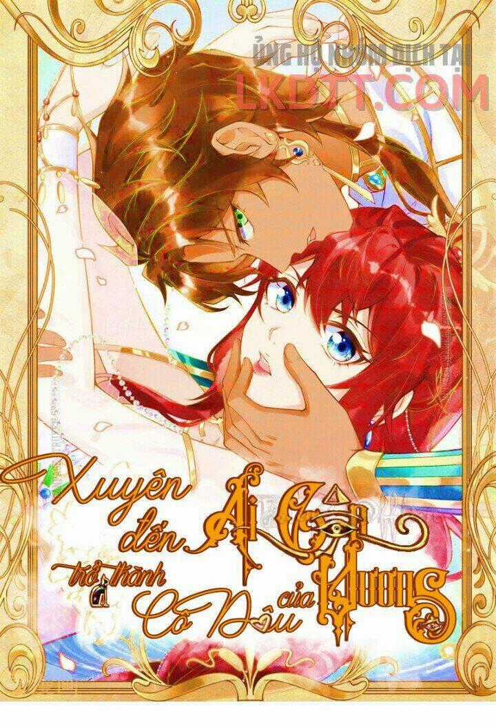 Xuyên Đến Ai Cập : Trở Thành Cô Dâu Của Vương Chapter 21 trang 0