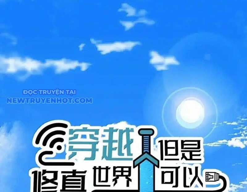 Xuyên Không Tới Thế Giới Tu Chân Nhưng Ta Vẫn Có Mạng Internet Chapter 29 trang 40