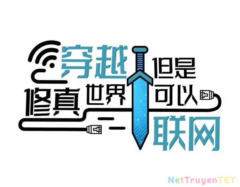 Xuyên Không Tới Thế Giới Tu Chân Nhưng Ta Vẫn Có Mạng Internet Chapter 31 trang 16