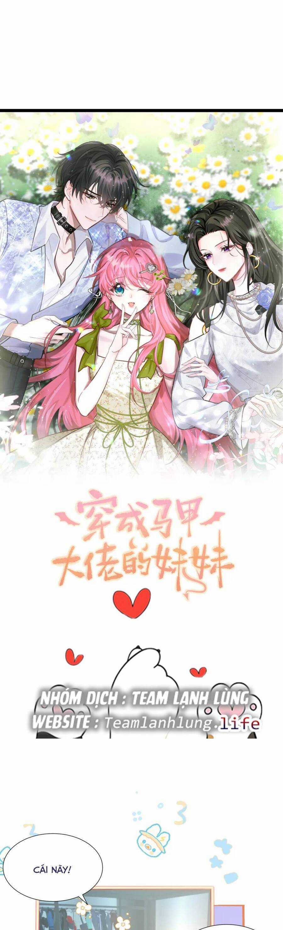 Xuyên Thành Tiểu Muội Của Đại Lão Giấu Mặt Chapter 10 trang 4