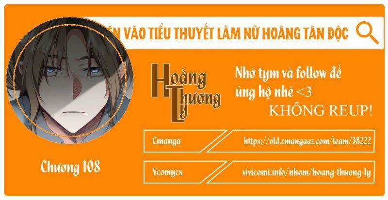 Xuyên Vào Tiểu Thuyết Làm Nữ Hoàng Tàn Độc Chapter 108 trang 0