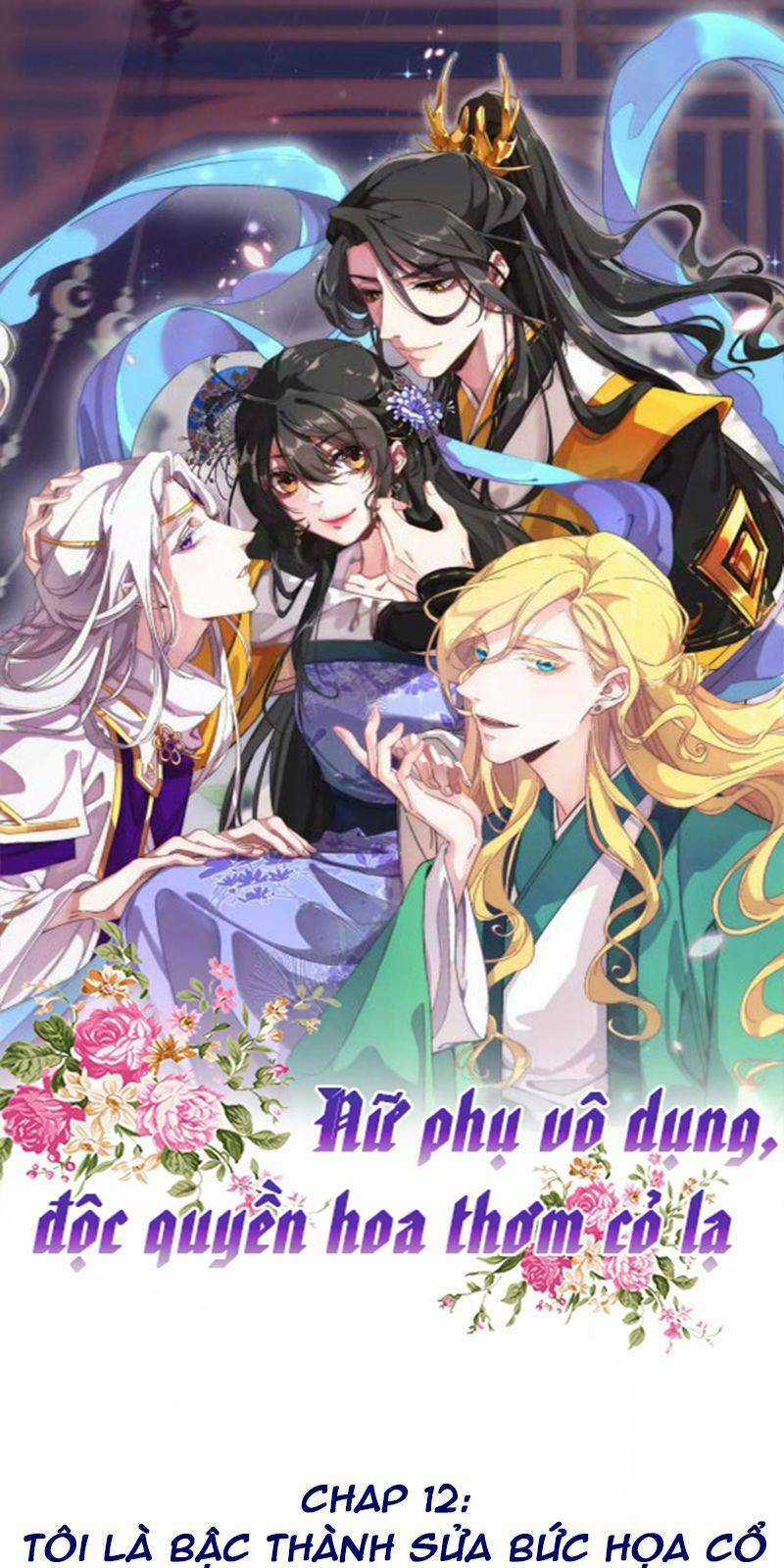 Xuyên Về Cổ Đại Làm Nữ Phụ Vô Dụng Chapter 12 trang 0