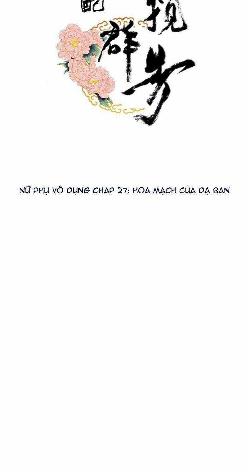 Xuyên Về Cổ Đại Làm Nữ Phụ Vô Dụng Chapter 27 trang 1