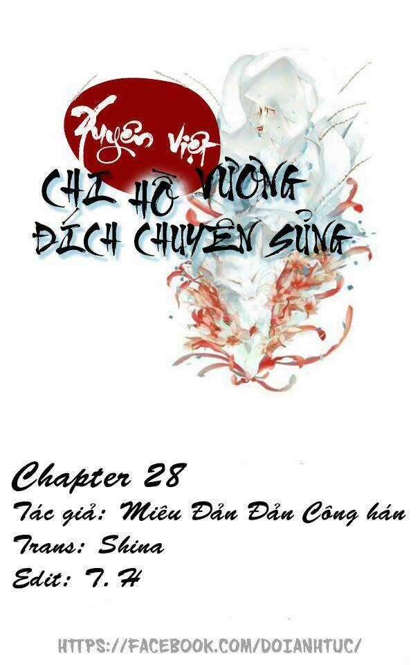 Xuyên Việt Chi Hồ Vương Đích Chuyên Sủng Chapter 28 trang 2