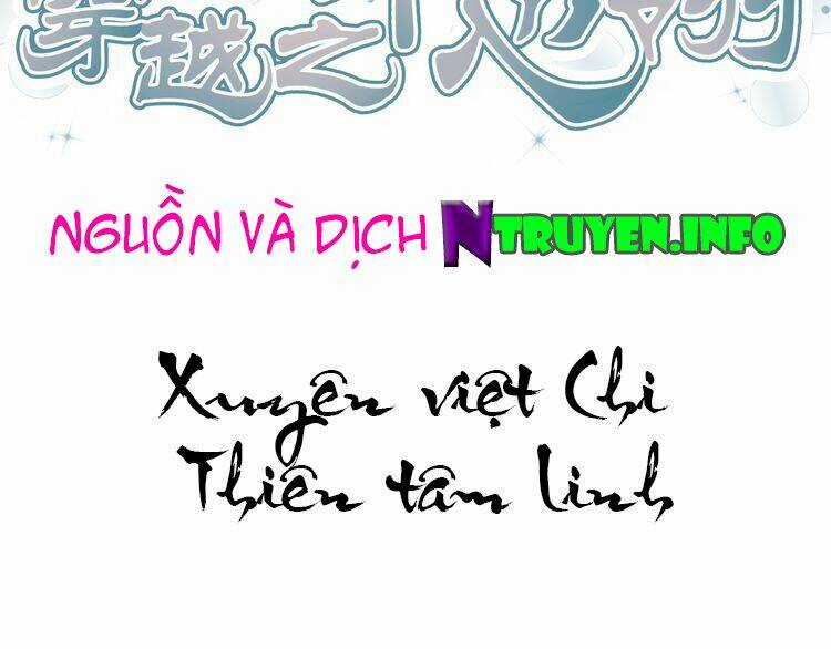 Xuyên Việt Chi Thiên Tâm Linh Chapter 30 trang 2