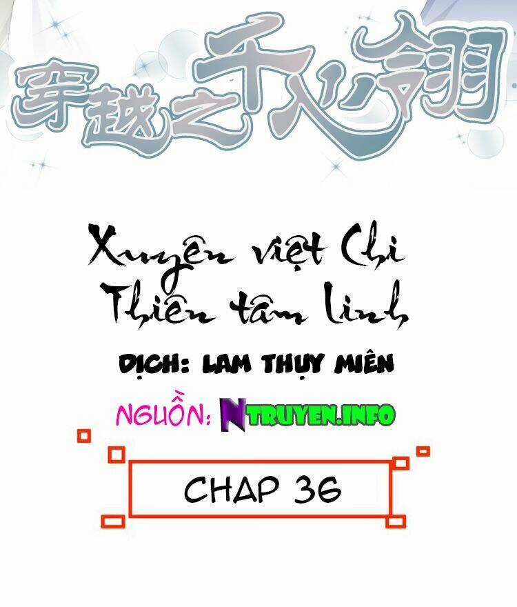 Xuyên Việt Chi Thiên Tâm Linh Chapter 36 trang 2