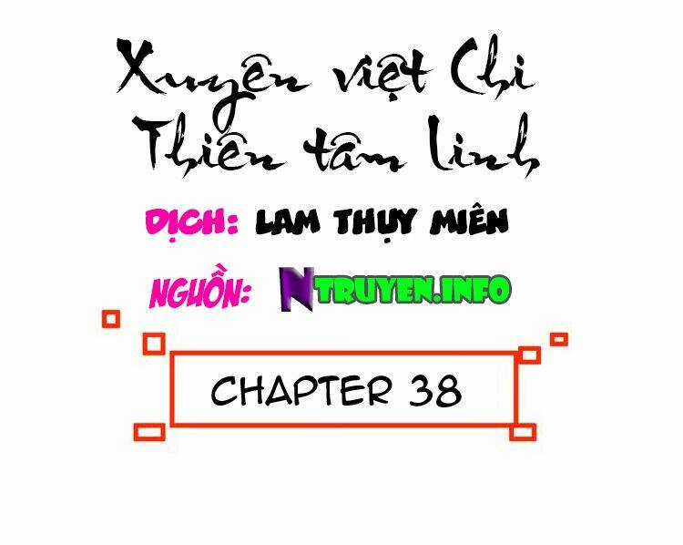Xuyên Việt Chi Thiên Tâm Linh Chapter 38 trang 3