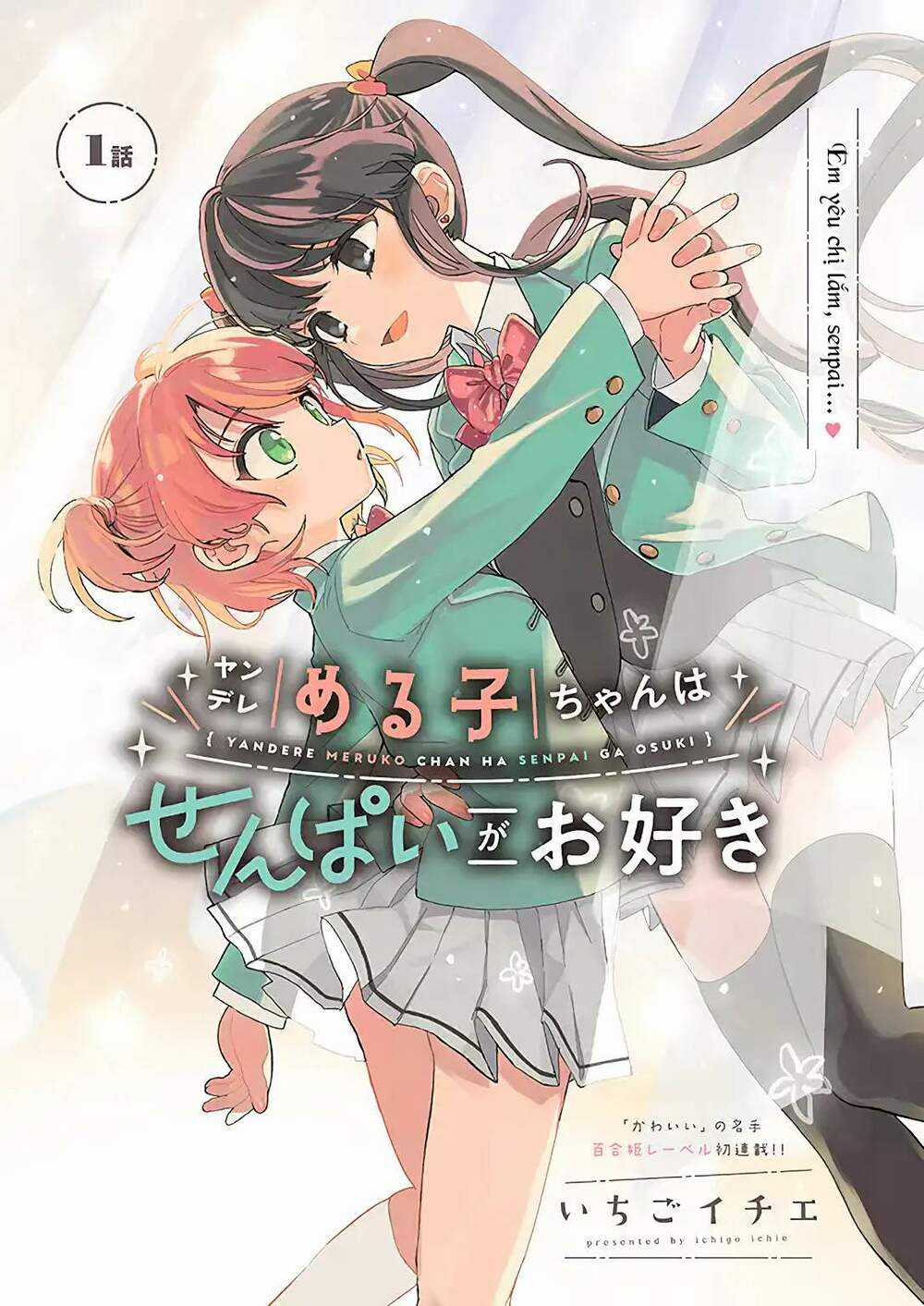 Yandere Meruko-Chan Ha Senpai Ga Osuki Chapter 1 trang 4