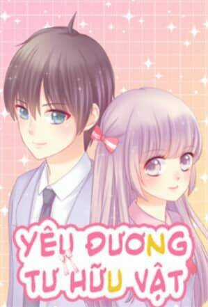 Yêu Đương Tư Hữu Vật Chapter 1 trang 2