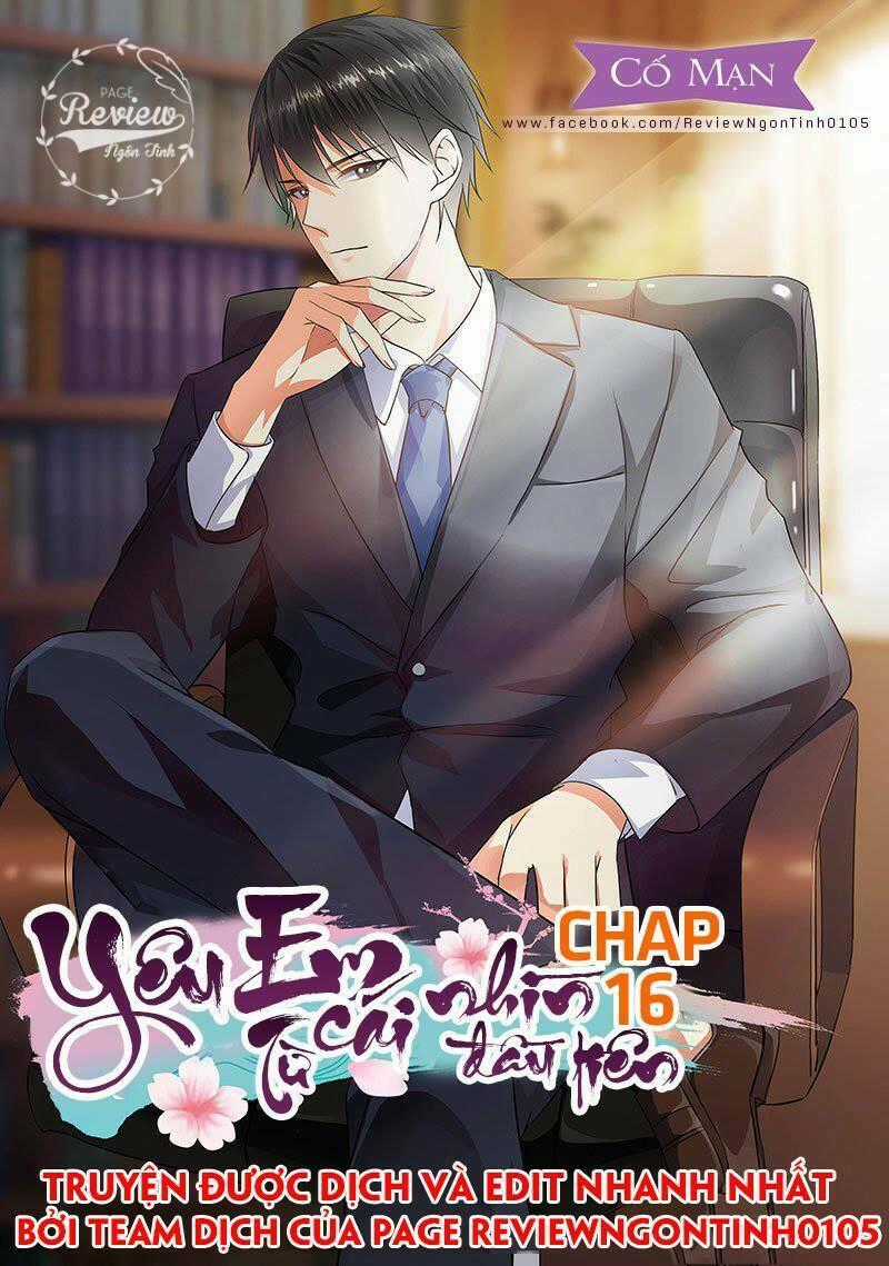Yêu Em Từ Cái Nhìn Đầu Tiên Chapter 16 trang 0