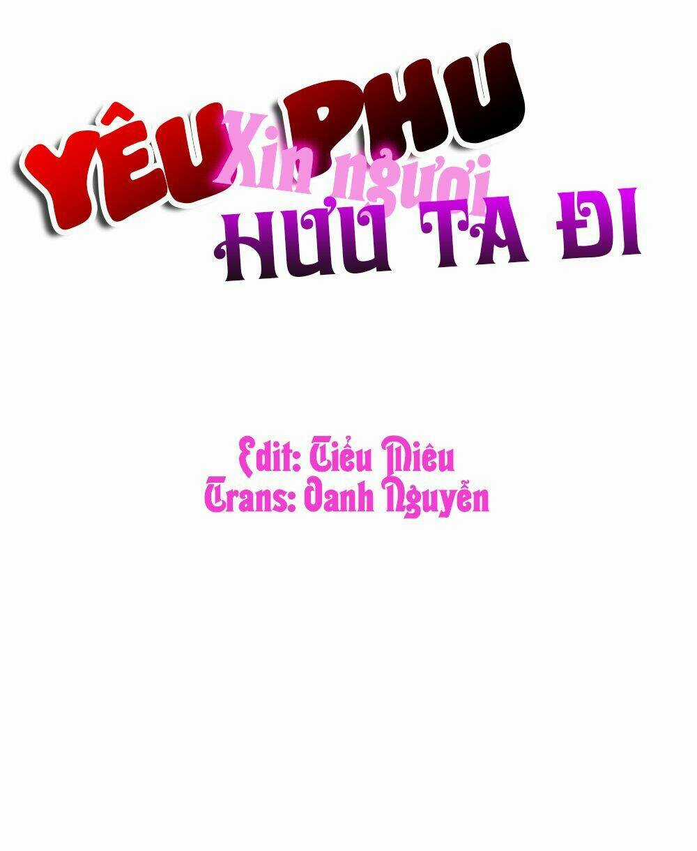 Yêu Phu! Xin Ngươi Hưu Ta Đi Mà! Chapter 20 trang 63