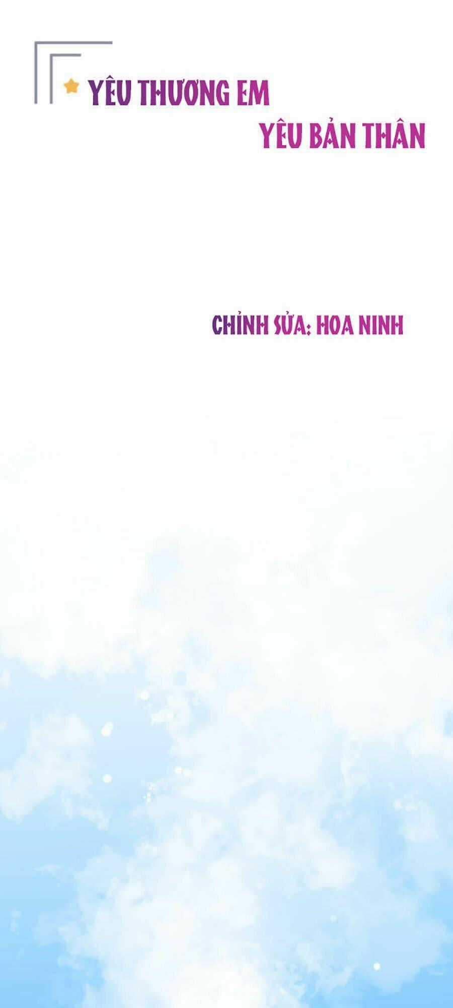 Yêu Thương Em, Yêu Bản Thân Chapter 9 trang 0
