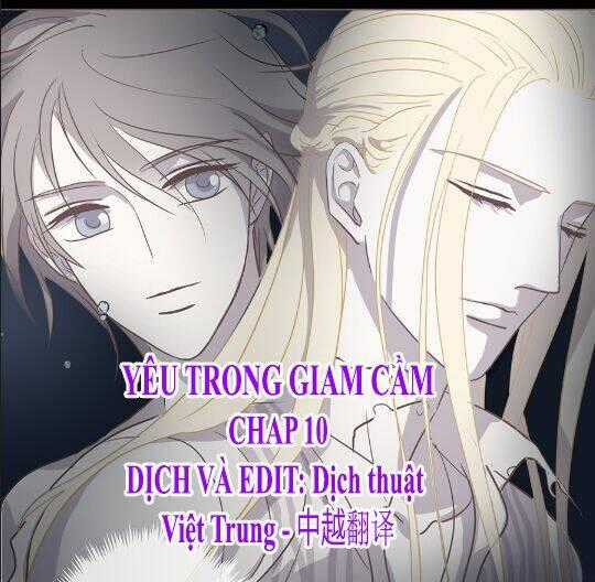 Yêu Trong Giam Cầm Chapter 10 trang 0