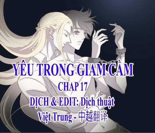 Yêu Trong Giam Cầm Chapter 17 trang 0