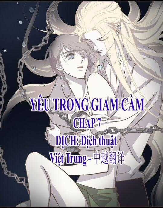 Yêu Trong Giam Cầm Chapter 7 trang 0