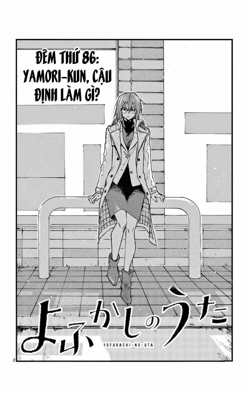 Yofukashi No Uta Chapter 86 trang 1