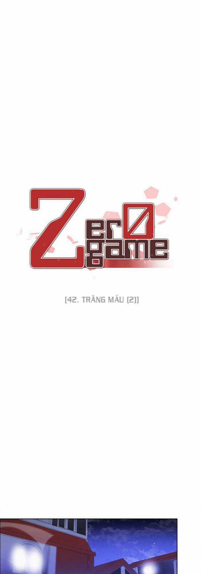 Zero Game Chapter 42 trang 12