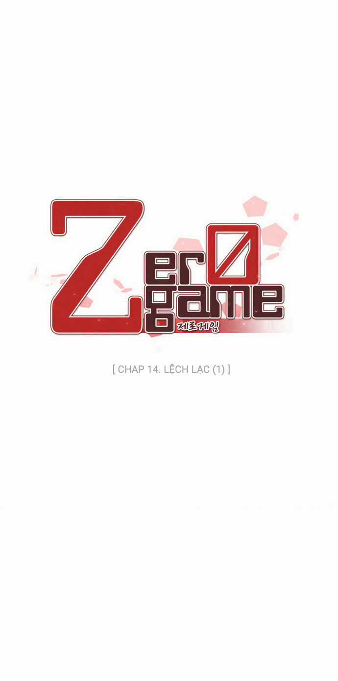 Zero Game Chương 14 trang 7