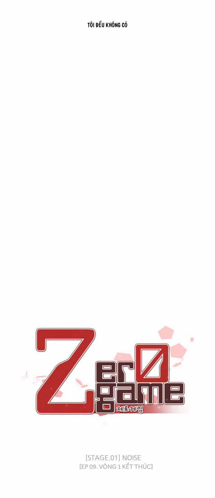 Zero Game Chương 9 trang 32