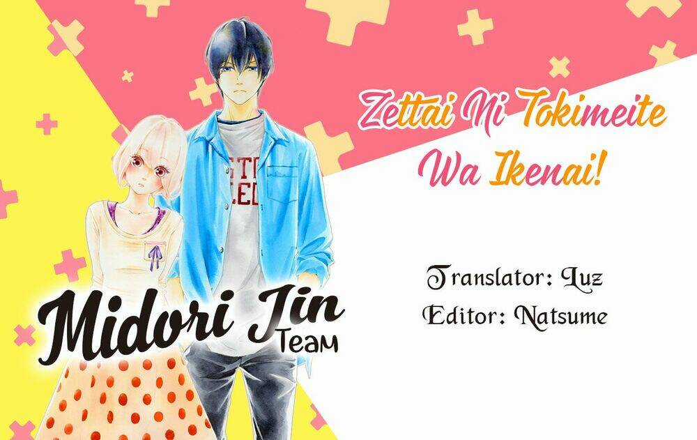 Zettai Ni Tokimeite Wa Ikenai! Chapter 10 trang 3